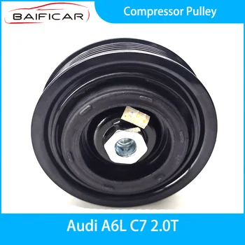 Новый шкив компрессора Baificar 8K0260810A для Audi A6L C7 2.0T 2012-2018